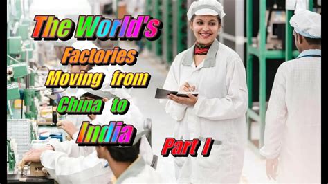 are factories moving from china to india
